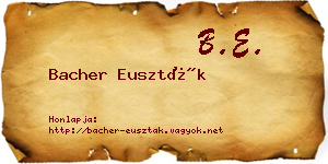 Bacher Euszták névjegykártya